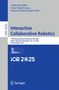 Interactive Collaborative Robotics, Buch