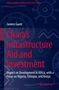 Buchtitel: "China's Infrastructure Aid and Investment". Thema: Entwicklung in Afrika, Fokus auf Nigeria, Äthiopien, Kenia., Buch