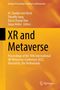 Buchcover: "XR and Metaverse" von M. Claudia tom Dieck, Timothy Jung, Dai-In Danny Han, Jonas Heller. Mit gelbem Hintergrund., Buch