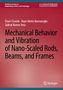 Ömer Civalek: Mechanical Behavior and Vibration of Nano-Scaled Rods, Beams, and Frames, Buch