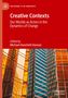 "Creative Contexts: Our Worlds as Actors in the Dynamics of Change" von Michael Hanchett Hanson. Gebäude mit Glasfassaden., Buch