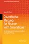 "Quantitative Methods for Finance with Simulations I" von Geon Ho Choe. Orange-gelbes Design mit geometrischem Muster., Buch