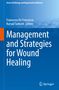"Management and Strategies for Wound Healing" von Francesco De Francesco und Kursad Turksen. Blauer Hintergrund. Springer-Logo., Buch