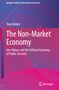 Buchtitel "The Non-Market Economy". Farbenfrohes Design in Blau- und Rosatönen mit geometrischen Formen. Springer-Logo., Buch