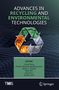 Titel: Advances in Recycling and Environmental Technologies. Unten ein Recycling-Symbol mit thematischen Bildern., Buch