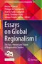 Titel: Essays on Global Regionalism I. Autoren: Amitav Acharya, Philippe De Lombaerde u.a. Buntes geometrisches Design., Buch