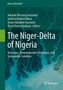 Titel: The Niger-Delta of Nigeria. Autoren: Adejoke Blessing Aransiola, Saheed Ibrahim Musa. Grünes Delta-Luftbild., Buch