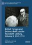 British Foreign and Defence Policy in the Twentieth Century, Volume II, Buch, Buch