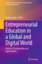 Entrepreneurial Education in a Global and Digital World, mit Farbübergängen von Gelb zu Lila., Buch
