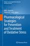 Buchtitel: "Pharmacological Strategies for Prevention and Treatment of Oxidative Stress"; blaue, minimalistische Gestaltung., Buch