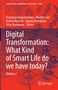 Digital Transformation: What Kind of Smart Life do we have today? Volume 2. Wissenschaftliches Buchcover mit abstraktem Netzwerk., Buch