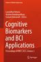 Cognitive Biomarkers and BCI Applications, Buch, Buch