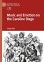 Shirley Bell: Music and Emotion on the Caroline Stage, Buch, Buch