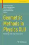 Text: "David Fernández, Alina Dobrogowska, Tomasz Goliński, Piotr Kielanowski, Editors. Geometric Methods in Physics XLII. Workshop, Białystok, Poland, 2025." Ein türkisfarbener Buchumschlag., Buch