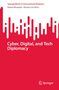 "Cyber, Digital, and Tech Diplomacy" steht in weiß auf rotem Hintergrund. Oben Balken-Design, unten Springer-Logo., Buch