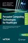 "Pervasive Computing Technologies for Healthcare; 19th EAI Conference, Eindhoven, Netherlands, Oct 15–17, 2025.", Buch