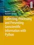 Oben Text: "Martin H. Trauth, Elisabeth Sillmann". Unten: "Collecting, Processing and Presenting Geoscientific Information with Python." Hintergrund ist eine bunte topografische Karte., Buch