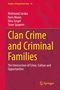 Titel: "Clan Crime and Criminal Families". Autoren: Mahmoud Jaraba, Hans Moors, Dina Siegel, Toine Spapens. Roter, sechseckiger Hintergrund., Buch