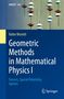 Oben: "UNITEXT 184". Hauptteil: "Valter Moretti. Geometric Methods in Mathematical Physics I". Unten: "Springer" mit Logo., Buch