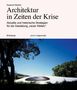 Susanne Stacher: Architektur in Zeiten der Krise, Buch