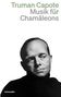 Truman Capote: Musik für Chamäleons, Buch