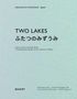 Two Lakes, Buch