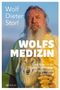 Wolf-Dieter Storl: Wolfsmedizin, Buch