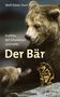 Wolf-Dieter Storl: Der Bär, Buch, Buch