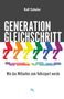 Ralf Schuler: Generation Gleichschritt, Buch
