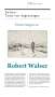 : Erinnerungen an Robert Walser, Buch