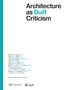 Architecture as Built Criticism, Buch, Buch