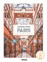 Text: Iconique Paris. Stéphanie Cléry-Guittet et Benjamin Cléry. Larousse. Bild: Historische Pariser Ladenpassage., Buch