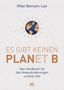 Mike Berners-Lee: Es gibt keinen Planet B, Buch