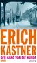 Erich Kästner: Der Gang vor die Hunde, Buch
