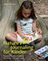 Sabine Simeoni: Nature Art Journaling für Kinder, Buch