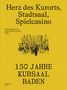 Ruth Wiederkehr: Herz des Kurorts, Stadtsaal, Spielcasino, Buch