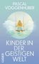 "Pascal Voggenhuber, Kinder in der geistigen Welt, Giger." Mädchen schaukelt in Wolken, umgeben von Sternen., Buch