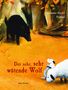 Clementine Michel: Der sehr, sehr wütende Wolf, Buch