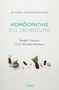 Christoph Bachmann: Homöopathie als Ergänzung, Buch