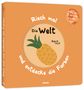 Riech mal die Welt, Buch