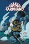 "FARMHAND" oben. "BAND 4 DIE SAAT" unten. Illustration: Mann kämpft, rote Ranken, düstere Szene., Buch