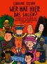 Caroline Stevan: Wer hat hier das Sagen?, Buch