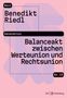 „Next Generation: Benedikt Riedl, Balanceakt zwischen Werteunion und Rechtsunion, Nr. 13“. Rosa Hintergrund, grafisches Design., Buch