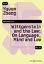 Ein abstraktes Cover: "Next Generation. Yquem Zberg. Wittgenstein and the Law: On Language, Mind and Law. Nr. 17". Pastellfarben, grafische Formen., Buch