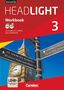 Gwen Berwick: English G Headlight 03: 7. Schuljahr. Workbook mit e-Workbook und Audios Online. Allgemeine Ausgabe, Buch