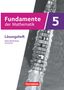 Fundamente der Mathematik 5. Schuljahr. Baden-Württemberg - Lösungen zum Schulbuch, Buch