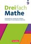 Dreifach Mathe 9. Schuljahr - Zu allen Ausgaben - Arbeitsheft für Lernende mit erhöhtem Förderbedarf, Buch