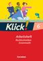 : Klick! Deutsch. 6. Schuljahr. Schreiben. Arbeitsheft. Westliche Bundesländer, Buch
