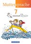 Petra Schön: Muttersprache 7. Schuljahr. Arbeitsheft Östliche Bundesländer und Berlin, Buch, Buch