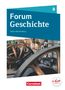 Aikko Bonanati: Forum Geschichte 8. Schuljahr - Gymnasium Baden-Württemberg - Vom Zeitalter Napoleons bis zum Ende der Weimarer Republik, Buch